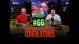 Episode 66 Joey Merlino Shares Stories about Salvy Testa and Prison with Lil Snuff [upl. by Ecerahs203]