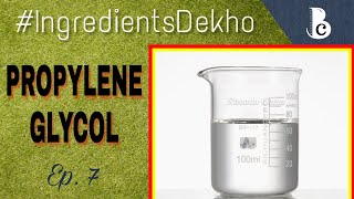 Propylene Glycol  AntiFreeze Chemical In Food and Cosmetics  IngredientsDekho  Bearded Chokra [upl. by Mark]