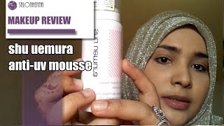 Make up shu uemura uv under base mousse review [upl. by Fredi]