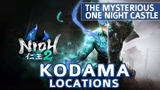 Nioh 2  The Mysterious One Night Castle All Kodama Locations [upl. by Willamina]