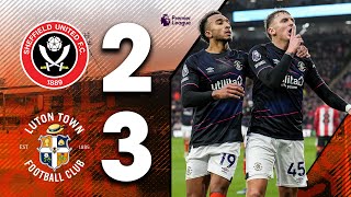 Sheffield United 23 Luton  What a comeback 🔥  Premier League Highlights [upl. by Eenot396]