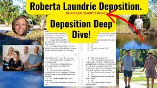 Petito VS Laundrie  Roberta Laundries Deposition Deep Dive Part 1 [upl. by Eveiveneg]