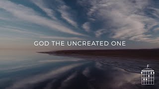 God the Uncreated One King Forevermore Official Lyric Video  Keith amp Kristyn Getty [upl. by Judas919]