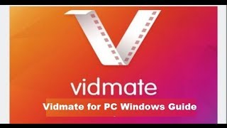 How to Install Vidmate for PC 2018 Latest Version on Windows 10 81 8 7 Computer [upl. by Nuahsed]