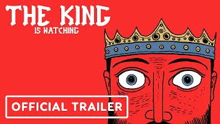 The King Is Watching – Official Announcement Trailer  tinyBuild Connect 2024 [upl. by Parnell]