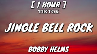 Bobby Helms  Jingle Bell Rock Lyrics 1 Hour Loop TikTok Song [upl. by Verda]