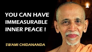 Develop This ATTITUDE to Enjoy Inner Peace  Swami Chidananda [upl. by Ario]