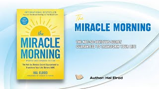 The Miracle Morning  The NotSoObvious Secret Guaranteed To Transform Your Life [upl. by Natsreik]