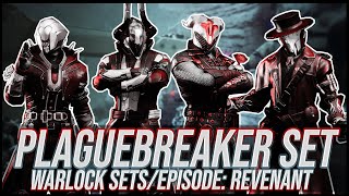 Destiny 2 Plaguebreaker Warlock Sets  Episode Revenant [upl. by Aihsyn]