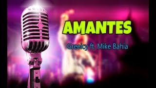 Amantes  Greeicy Ft Mike Bahía Karaoke [upl. by Atsejam]