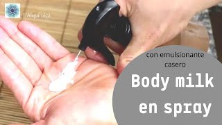 Cómo hacer una HIDRATANTE CORPORAL en SPRAYRECETA CASERA de COSMÉTICA NATURAL [upl. by Hazlett650]