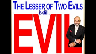 THE LESSER OF TWO EVILS  By Pastor Tearched H Scott III [upl. by Ahsrop]