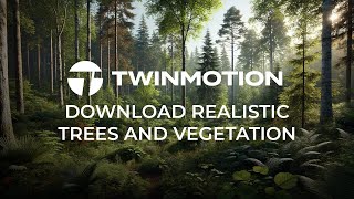 Twinmotion 20241  Get Realistic Trees And Vegetation In Two Steps [upl. by Einna]