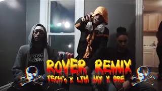 Tech’o  “ROVER REMIX” X LTM Jay X Dre MUSIC VIDEO [upl. by Zelazny]