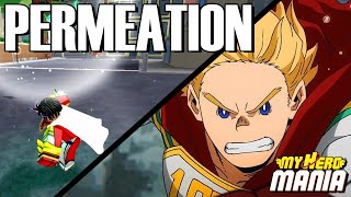 CODE PERMEATION QUIRK SHOWCASE  My Hero Mania [upl. by Araccot]