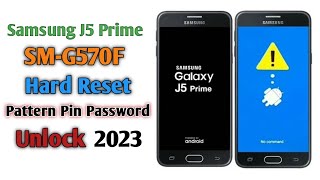 Samsung J5 Prime Hard Reset Pattern Pin Password Unlock  SMG570F Hard Reset 100℅ [upl. by Bennet]