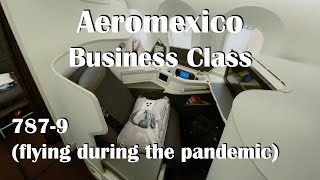 Flight Report MEXGRU Aeromexico Business Class 7879 Dreamliner FLYING DURING THE PANDEMIC [upl. by Eirac495]