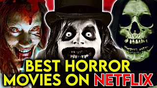 Top 12 Horror Movies Available on Netflix Right Now That Should Be On Your Watch List [upl. by Halona932]