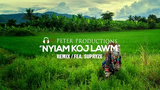 DJPeter  Nyiam Koj Lawm Remix fea Supryze [upl. by Keldah]