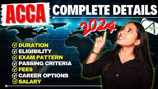 ACCA Course 2024 Full Details  All About ACCA Certification 2024 [upl. by Gaultiero]