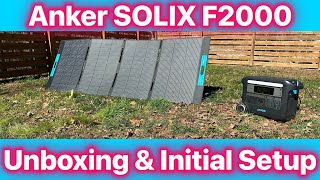 Anker Power Station Unboxing amp Initial SetUp  400W Solar Panel  SOLIX F2000 [upl. by Omidyar768]