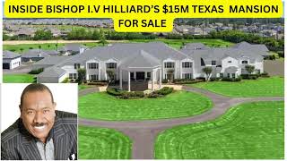 INSIDE BISHOP IV HILLIARDS 15M TEXAS MANSION ON SALE [upl. by Divan149]