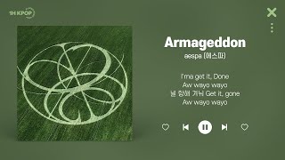 aespa 에스파  Armageddon 1시간  아마겟돈 가사 Lyrics [upl. by Jesus72]