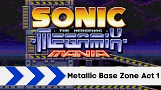 Sonic Megamix Mania OST  Metallic Base Zone Act 1 [upl. by Kristi]