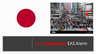 EAS Alarm YouTube  Japan 2012 EAS Alarm Party Sound [upl. by Enamrahs143]