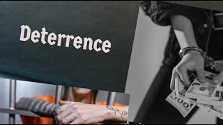 Deterrence as a theory of punishment [upl. by Treat]