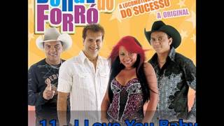 Bonde Do Forró Volume 3  CD COMPLETO  É Amor Demais [upl. by Ycniuqal]