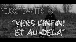 Youssef Swatts  VERS LINFINI ET AUDELA  1er extrait de lalbum  2014 [upl. by Lewiss]