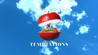 Mónica Naranjo  Temptations LYRICS VIDEO [upl. by Iaras]