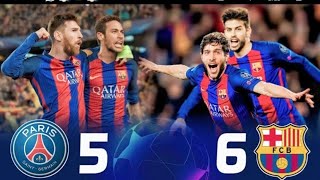 شاهد واستمتع برشلونة 65 باريس سان جرمان والريمونتادا التاريخية 🔥🔥 من اجمل مباريات دوري ابطال اوروبا [upl. by Naryb]