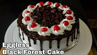 Black Forest Cake  Eggless Cake  1 kg Black Forest Cake  Without Butter Condensed milk Curd [upl. by Kimon]