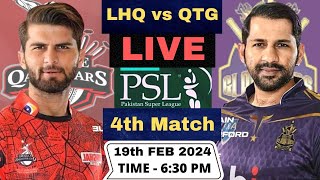 Live LHQ vs QTG PSL Live Match  Lahore Qalandars vs Quetta Gladiators Live 4th Match PSL 2024 [upl. by Alleul]