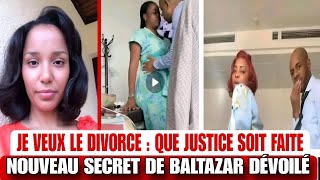 LA FEMME DE BALTAZAR CHOC TOUT LE MONDE  NOS ENFANTS LE DÉTESTE JE VEUX LE DIVORCE [upl. by Meit]