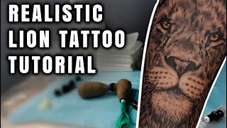 Realistic Lion Tattoo Tutorial [upl. by Nasaj]