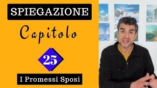 Capitolo 25 Promessi sposi Analisi [upl. by Adas]