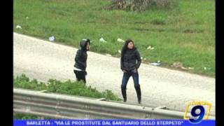 BARLETTA  Via le prostitute dal Santuario dello Sterpeto [upl. by Arayk]