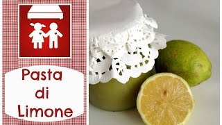 Pasta di Limone ricetta di Luca Montersino Dolci 2CK [upl. by Lobel152]