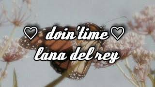 اغنية dointime مترجمه with lyricsLANA DEL REY [upl. by Ruella]