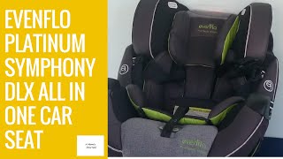 Evenflo Platinum Symphony 65 DLX All in One Car Seat [upl. by Anselma]