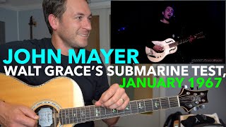 Guitar Teacher REACTS JOHN MAYER quotWalt Graces Submarine Test January 1967 Live Acoustic [upl. by Nolita]