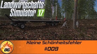 LS17  Forstprojekt 009  Kleine Schönheitsfehler  Lets Play HD [upl. by Adelind]