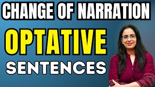 Narration  8  Change in Narration Optative Sentences  UC LIVE [upl. by Quinta562]