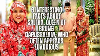 6 Interesting Facts about Saleha Queen of Brunei Darussalam Who Often Appears Luxurious [upl. by Odlauso]