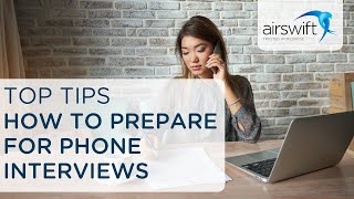 Top tips on how to prepare for phone interviews [upl. by Harraf627]