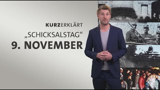 kurzerklärt quotSchicksalstagquot 9 November [upl. by Winfield]