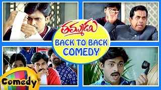 Back to Back Best Comedy Scenes  Thammudu Telugu Movie  Pawan Kalyan  Brahmanandam  Ali [upl. by Methuselah]